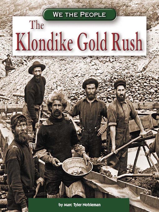 Cover image for The Klondike Gold Rush